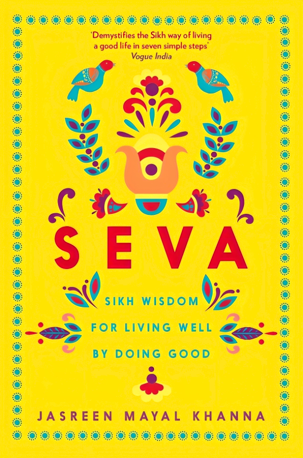 Seva: Sikh Wisdom For Living Well & Doing Good For Sale