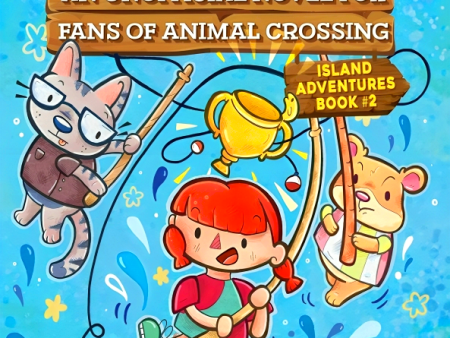 The Big Win: An Unofficial Novel for Fans of Animal Crossing Online now