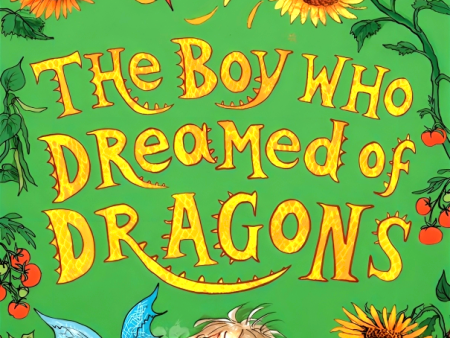 The Boy Who Dreamed Of Dragons (The Boy Who Grew Dragons 4) on Sale