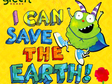 I Can Save The Earth! Online Hot Sale