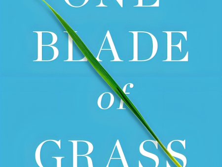 One Blade Of Grass Online Hot Sale