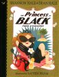 The Princess In Black Takes A Vacation For Discount