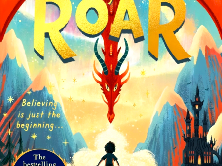 The Land Of Roar (The Land Of Roar Series, Book 1) Supply