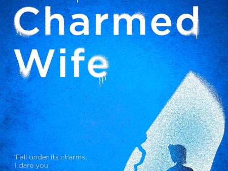 The Charmed Wife Hot on Sale