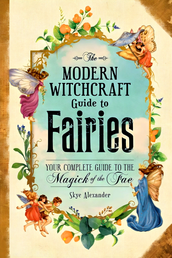 The Modern Witchcraft Guide To Fairies Online Sale