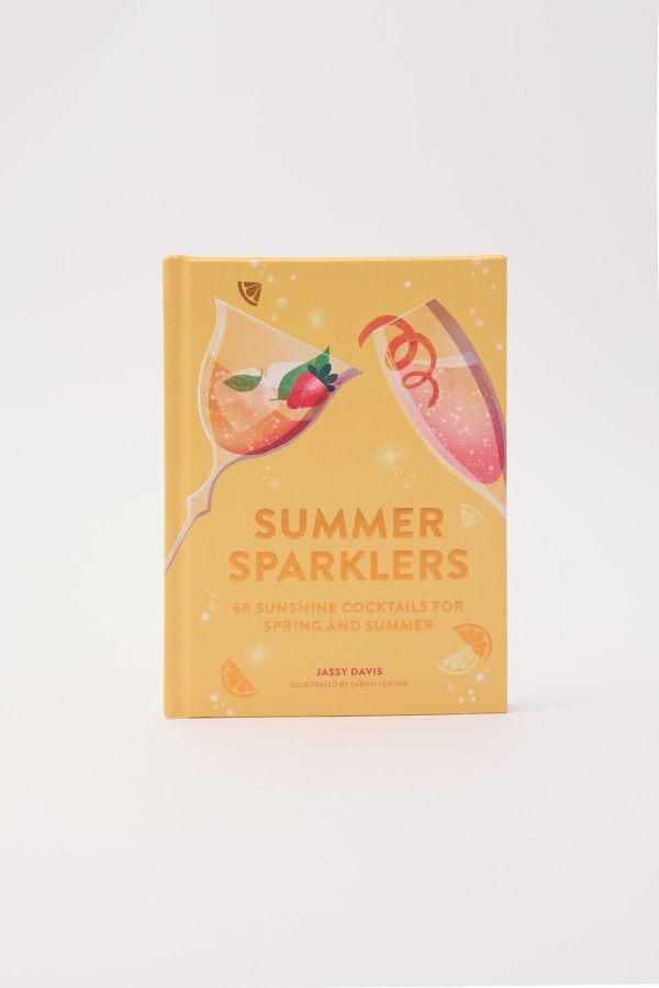 Summer Sparklers: 60 Sunshine Cocktails for Spring and  Multi Online